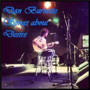 Dan Burnette - Songs About Desire