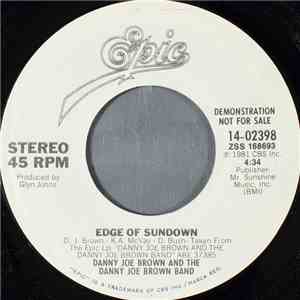 Danny Joe Brown And The Danny Joe Brown Band - Edge Of Sundown