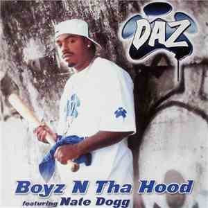 Daz Featuring Nate Dogg - Boyz N Tha Hood
