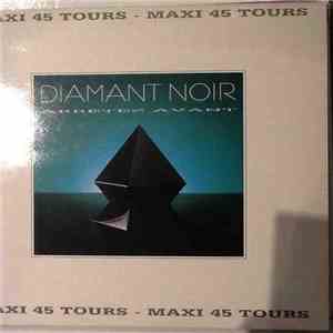 Diamant Noir - Arrêtez Avant