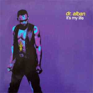 Dr. Alban - It's My Life