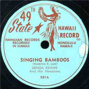 Genoa Keawe And Her Hawaiians / Dorothy Kalima With The 