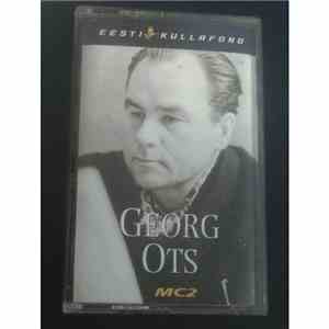 Georg Ots - Georg Ots - MC2