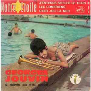 Georges Jouvin, Sa Trompette D'Or Et Son Orchestre - Notre Etoile
