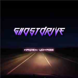 GhostDrive - Maiden Voyage