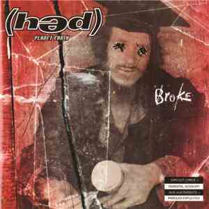 (hed) Planet Earth - Broke