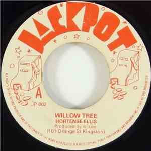Hortense Ellis - Willow Tree