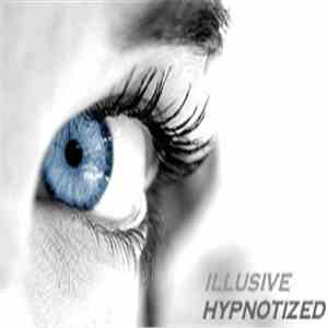 Illusive  - Hypnotized