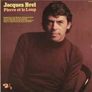 Jacques Brel - Pierre Et Le Loup / L'Histoire De Babar