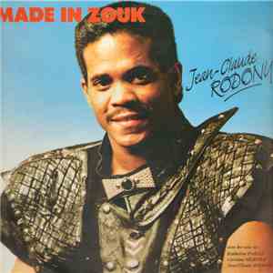 Jean-Claude Rodony - Made In Zouk