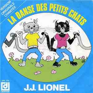 J.J. Lionel - La Danse Des Petits Chats