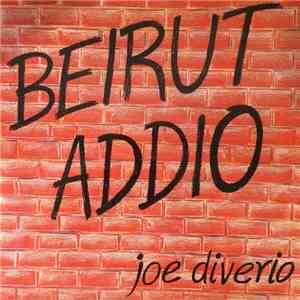 Joe Diverio - Beirut Addio