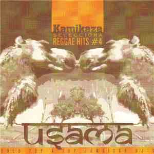 Kamikaze - Usama - Kamikaze Sellecciona Reggae Hits #4