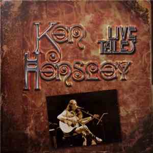Ken Hensley - Live Tales