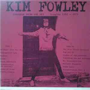 Kim Fowley - Stranger From The Sky