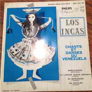 Los Incas - Chants Et Danses Du Venezuela