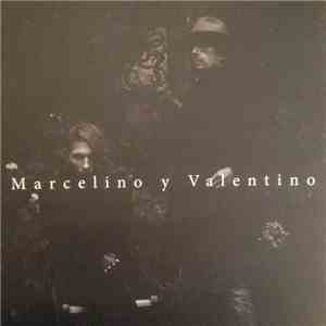 Marcelino y Valentino - Sange Om Kvinder