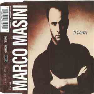 Marco Masini - Ti Vorrei
