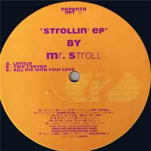 Mr. Stroll - Strollin' EP