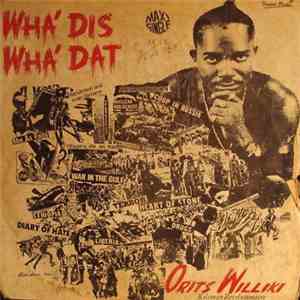 Orits Williki Koleman Revolutionaire - Wha' Dis Wha' Dat