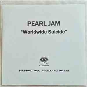 Pearl Jam - World Wide Suicide