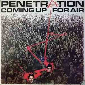 Penetration  - Coming Up For Air
