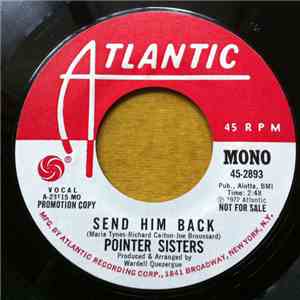 Pointer Sisters - Destination No More Heartaches / Send Him Back