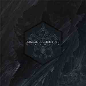 Randal Collier-Ford - Remnants