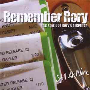 Remember Rory - Still At Work