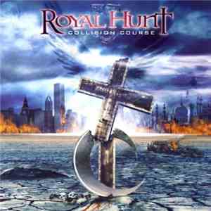 Royal Hunt - Collision Course
