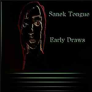 Sanek Tongue - Early Draws