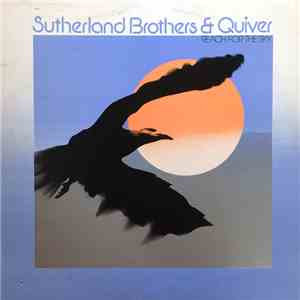 Sutherland Brothers & Quiver - Reach For The Sky