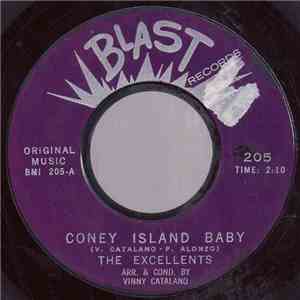 The Excellents / The Excellents  - Coney Island Baby / Why-Did-You-Laugh