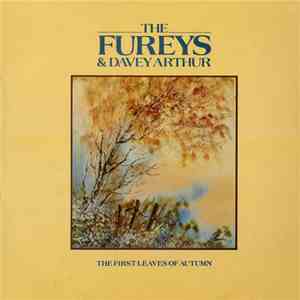 The Fureys & Davey Arthur - The First Leaves Of Autumn