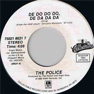 The Police - De Do Do Do, De Da Da Da / Don't Stand So Close To Me