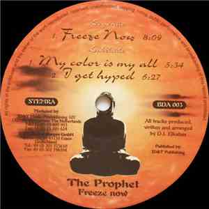 The Prophet - Freeze Now