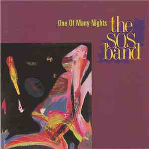 The S.O.S. Band - One Of Many Nights