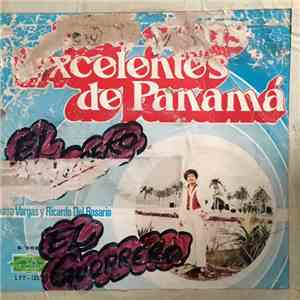Toty Pino, Toty Y Sus Excelentes, Sus Excelentes de Panama - Cantan Curro Vargas y Ricardo del Rosario