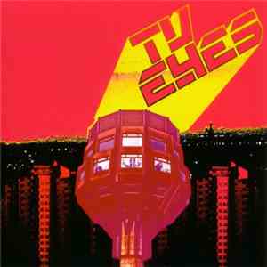 TV Eyes  - TV Eyes
