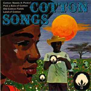 Unknown Artist - Cotton Songs