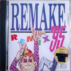Various - Remake Remix '95