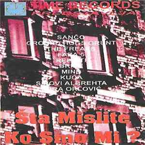 Various - Šta Mislite Ko Smo Mi?