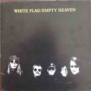 White Flag - Empty Heaven