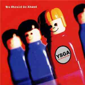 You Should Go Ahead - You Should Go Ahead