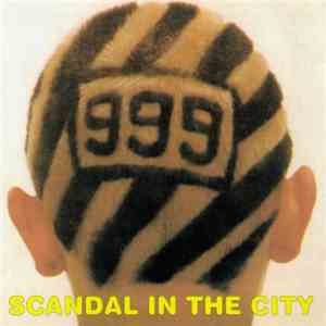 999 - Scandal In The City