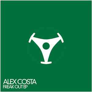 Alex Costa - Freak Out EP