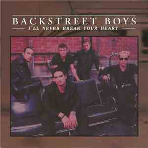 Backstreet Boys - I'll Never Break Your Heart