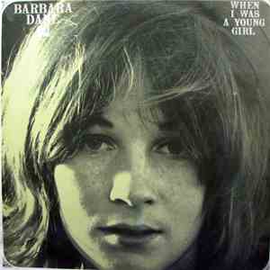 Barbara Dane - When I Was A Young Girl