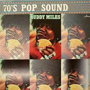 Buddy Miles - 70's Pop Sound