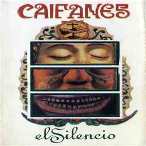 Caifanes - El Silencio